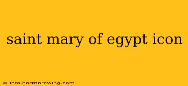 saint mary of egypt icon