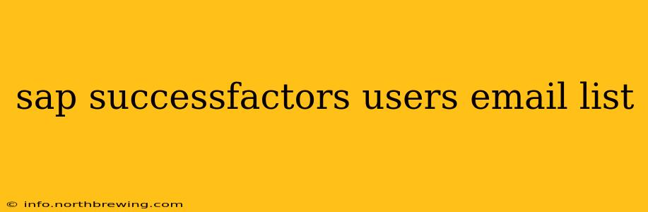 sap successfactors users email list