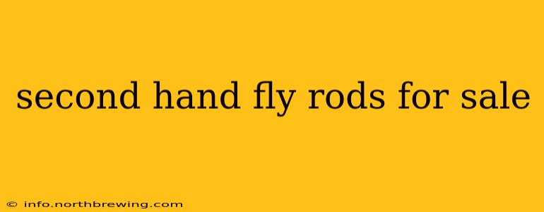 second hand fly rods for sale
