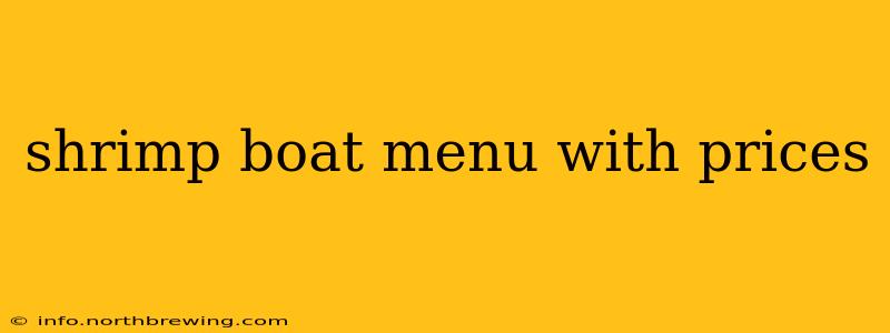 shrimp boat menu with prices
