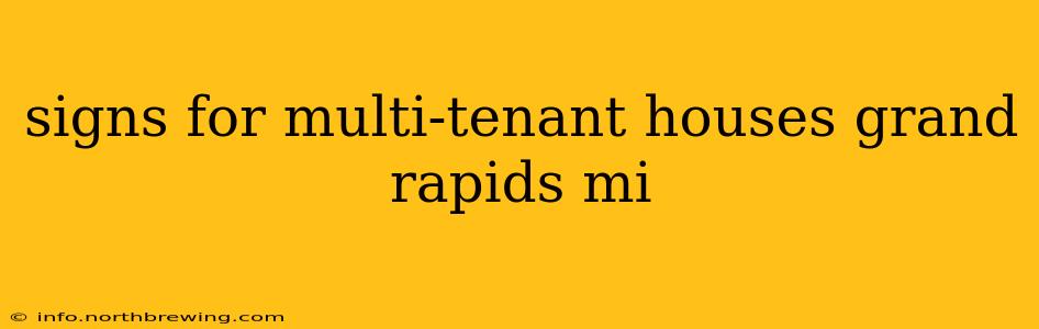 signs for multi-tenant houses grand rapids mi