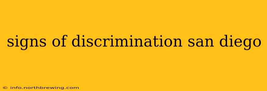 signs of discrimination san diego