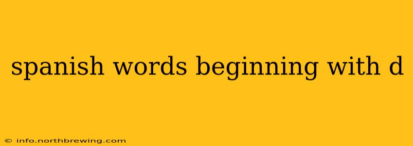 spanish words beginning with d
