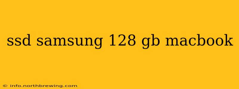 ssd samsung 128 gb macbook
