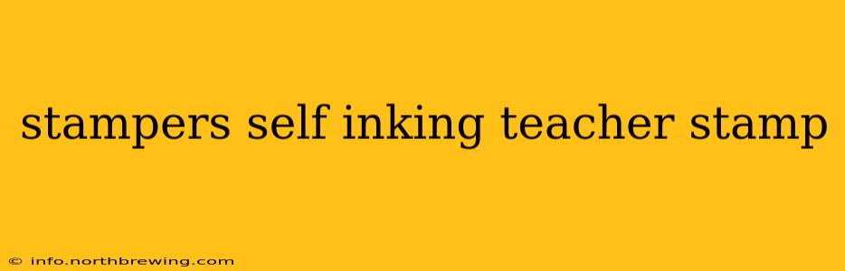 stampers self inking teacher stamp