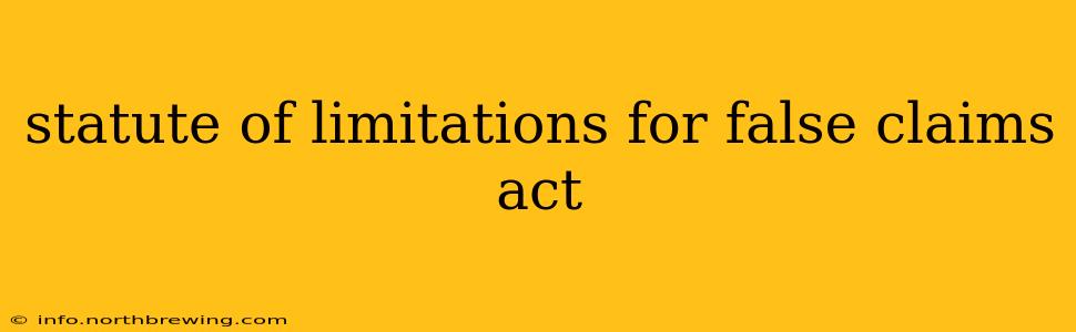 statute of limitations for false claims act