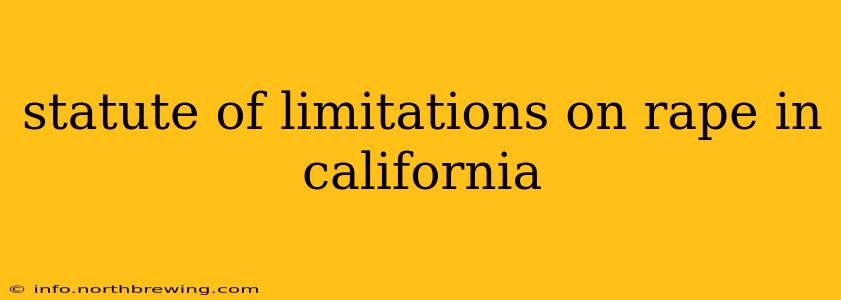 statute of limitations on rape in california