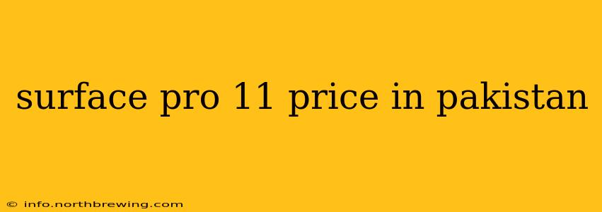 surface pro 11 price in pakistan