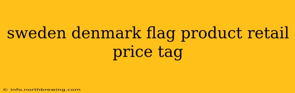 sweden denmark flag product retail price tag