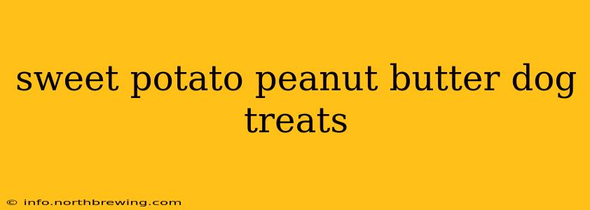 sweet potato peanut butter dog treats