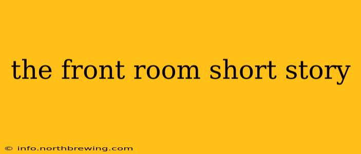 the front room short story