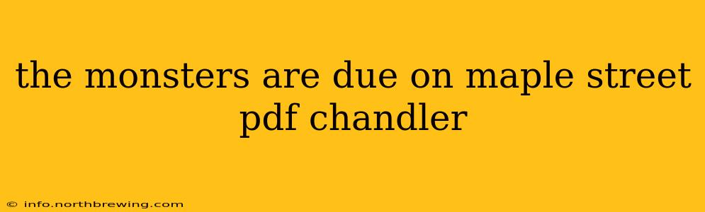 the monsters are due on maple street pdf chandler