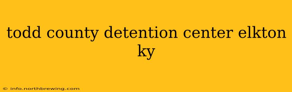 todd county detention center elkton ky