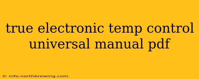true electronic temp control universal manual pdf