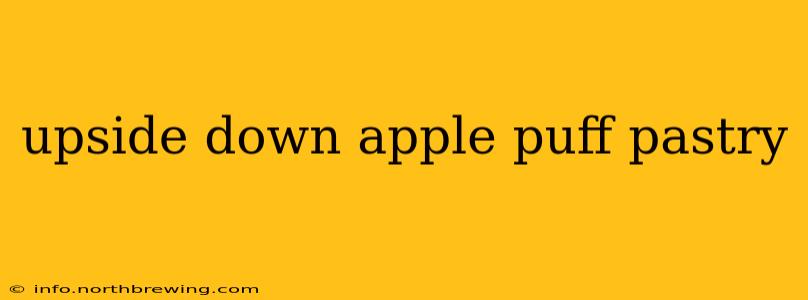upside down apple puff pastry