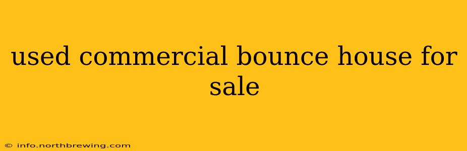 used commercial bounce house for sale