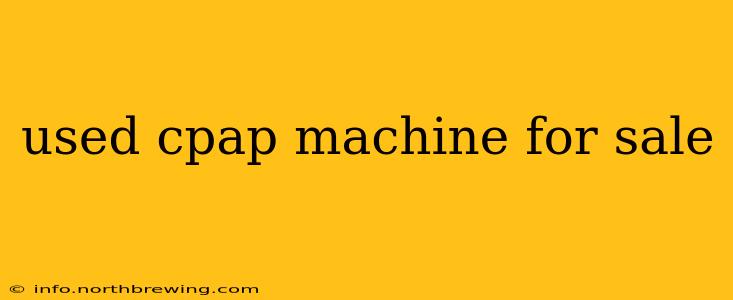 used cpap machine for sale