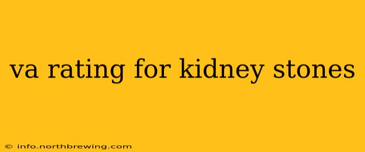 va rating for kidney stones