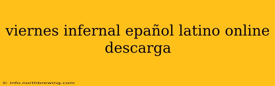 viernes infernal epañol latino online descarga