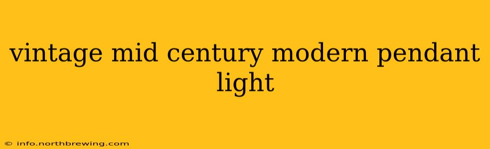 vintage mid century modern pendant light