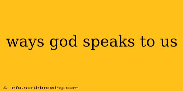 ways god speaks to us