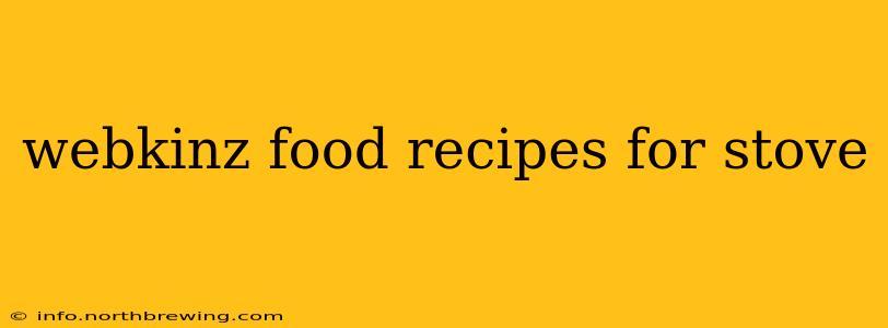 webkinz food recipes for stove