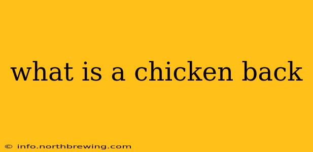 what is a chicken back
