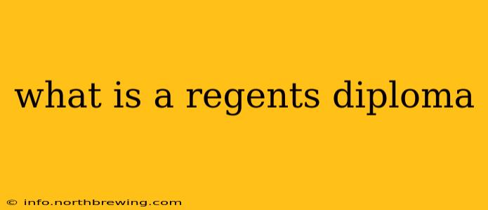 what is a regents diploma