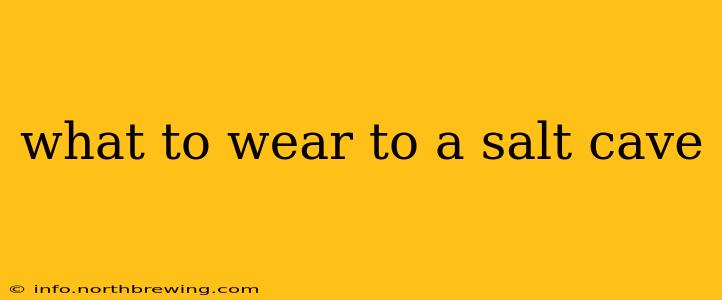 what to wear to a salt cave