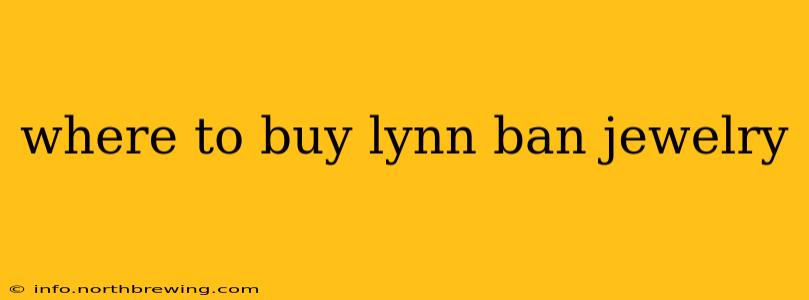 where to buy lynn ban jewelry