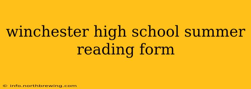 winchester high school summer reading form