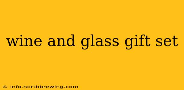 wine and glass gift set