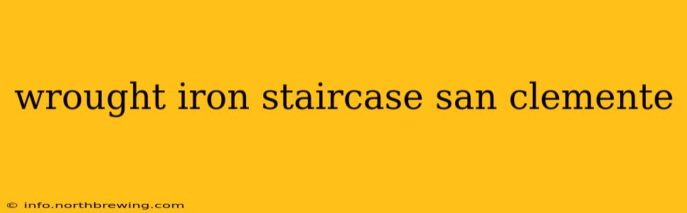 wrought iron staircase san clemente