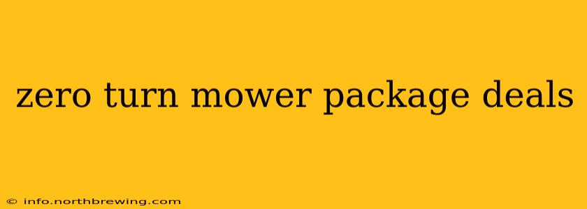 zero turn mower package deals